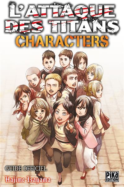 Attaque des Titans (l') - Guide Officiel Characters
