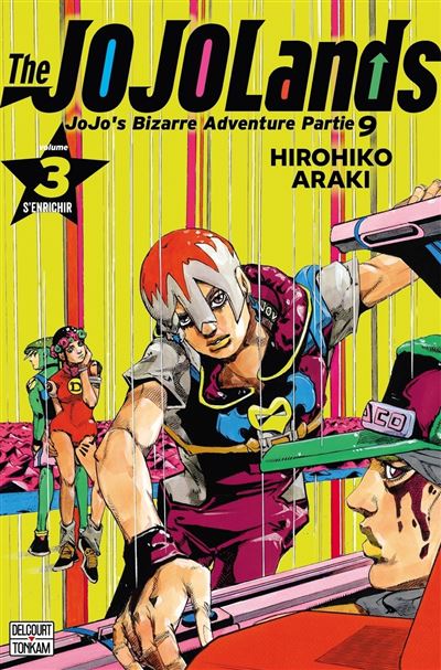 Jojo's bizarre adventure - Saison 9 - The Jojolands T03