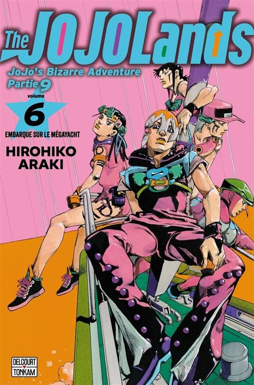 Jojo's bizarre adventure - Saison 9 - The Jojolands T06
