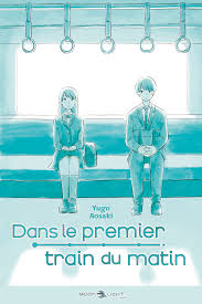 Dans le premier train du matin - Roman