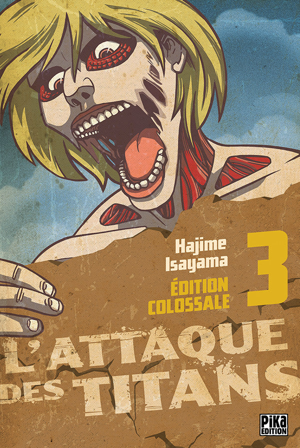Attaque des Titans (l') - Edition Colossale T03