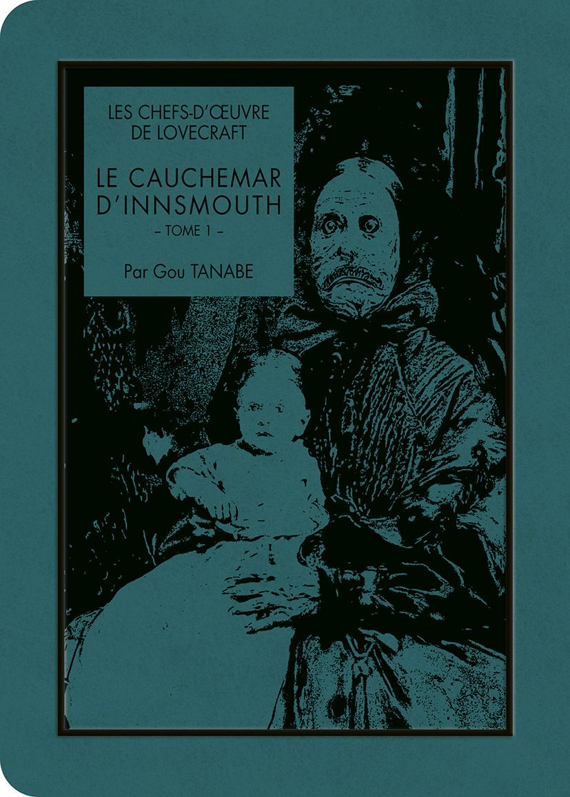 Cauchemar d'Innsmouth (le) T01