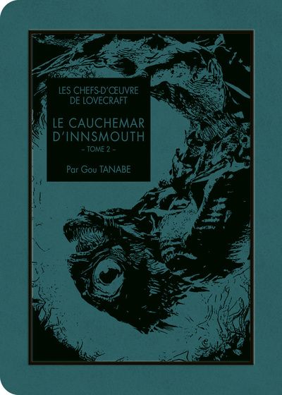 Cauchemar d'Innsmouth (le) T02