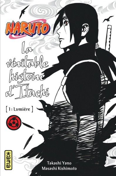Naruto roman - Le roman d'Itachi Vol.1