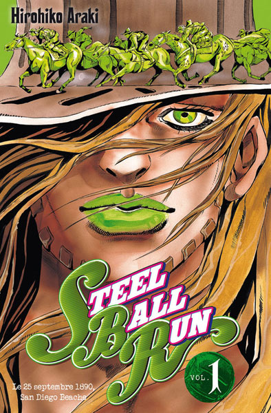 Jojo's bizarre adventure - Saison 7 - Steel Ball Run T01