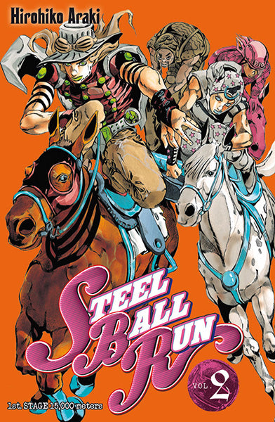 Jojo's bizarre adventure - Saison 7 - Steel Ball Run T02