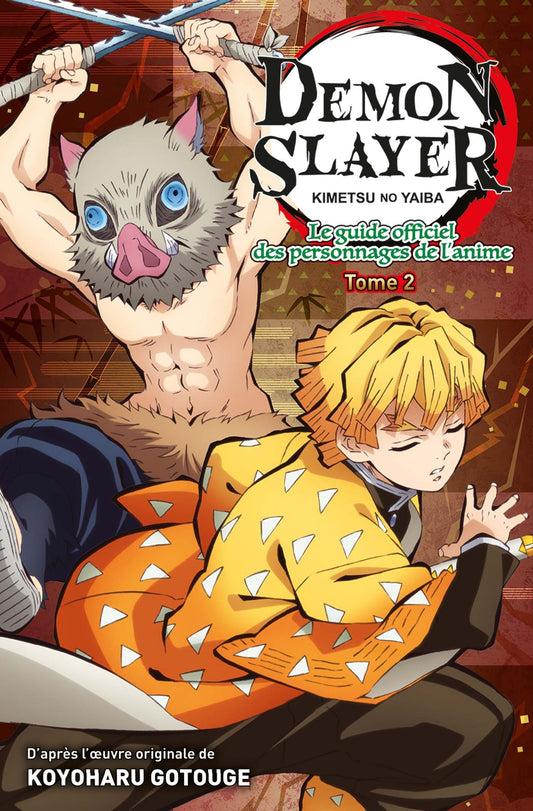 Demon Slayer - Le Guide officiel des personnages de l'anime T02