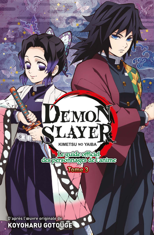 Demon Slayer - Le Guide officiel des personnages de l'anime T03