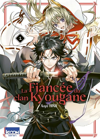La Fiancée du clan Kyougane T01