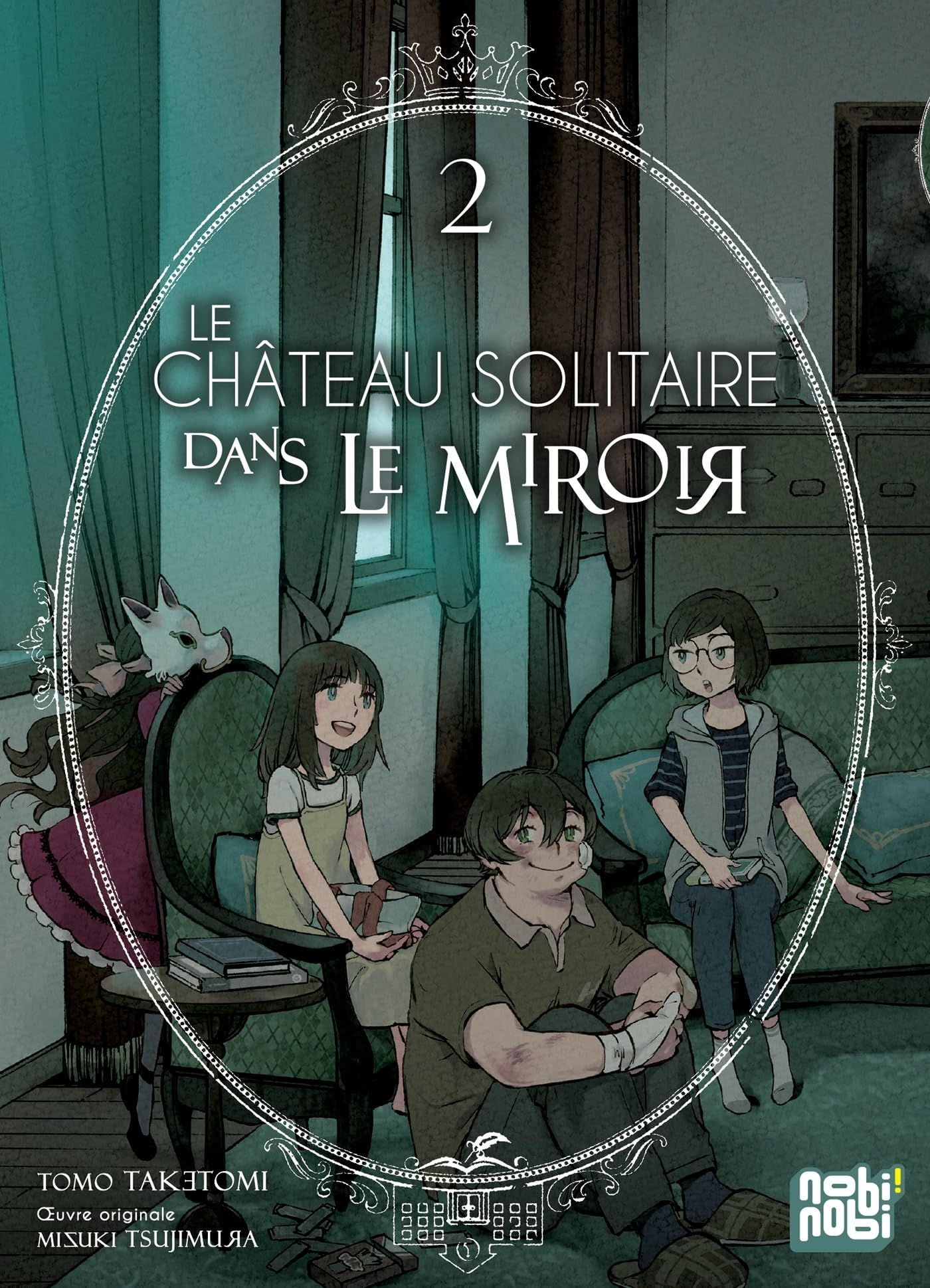 Chateau solitaire dans le miroir (le) T02