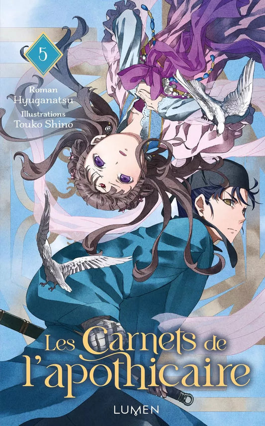 Carnets de l’apothicaire (les) - Roman T05
