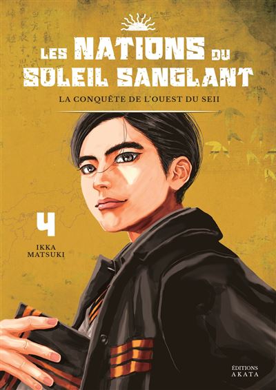 Les Nations du Soleil Sanglant T04