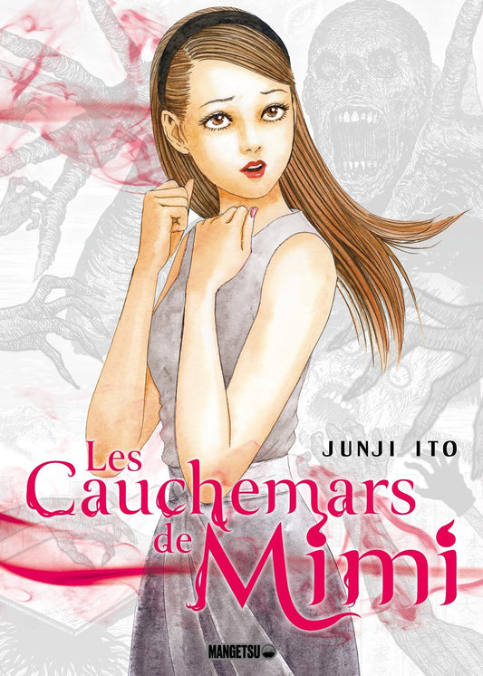 Junji Itô - Cauchemars de Mimi (les)