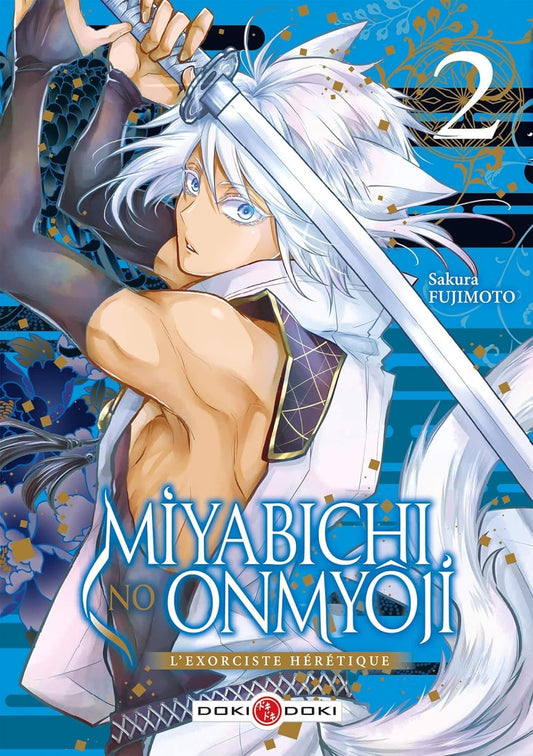 Miyabichi no Onmyôji - L'Exorciste hérétique T02