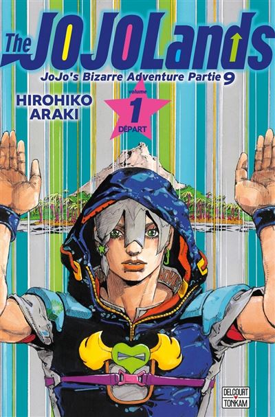 Jojo's bizarre adventure - Saison 9 - The Jojolands T01