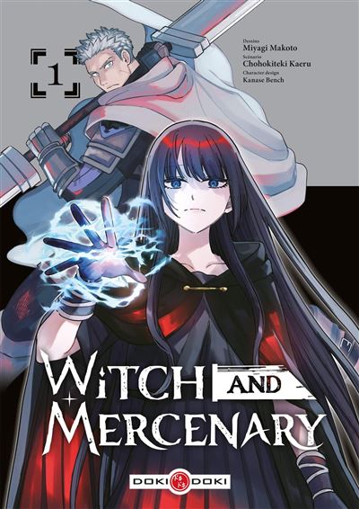 Witch and Mercenary T01
