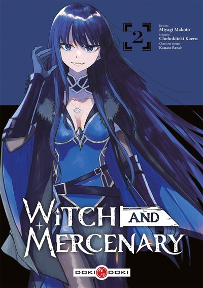 Witch and Mercenary T02
