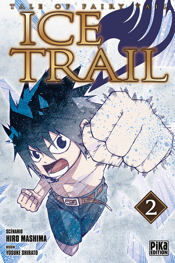 Fairy Tail - Ice Trail T02