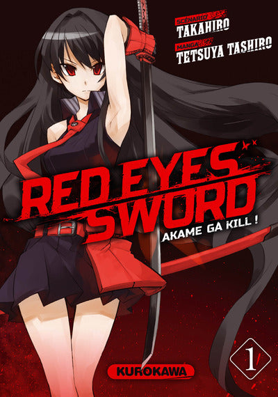 Red eyes sword - Akame ga Kill ! T01