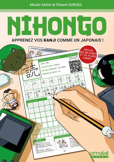 Nihongo - Apprenez vos Kanji & Kana comme un Japonais !