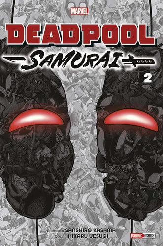Deadpool Samurai Tome 2