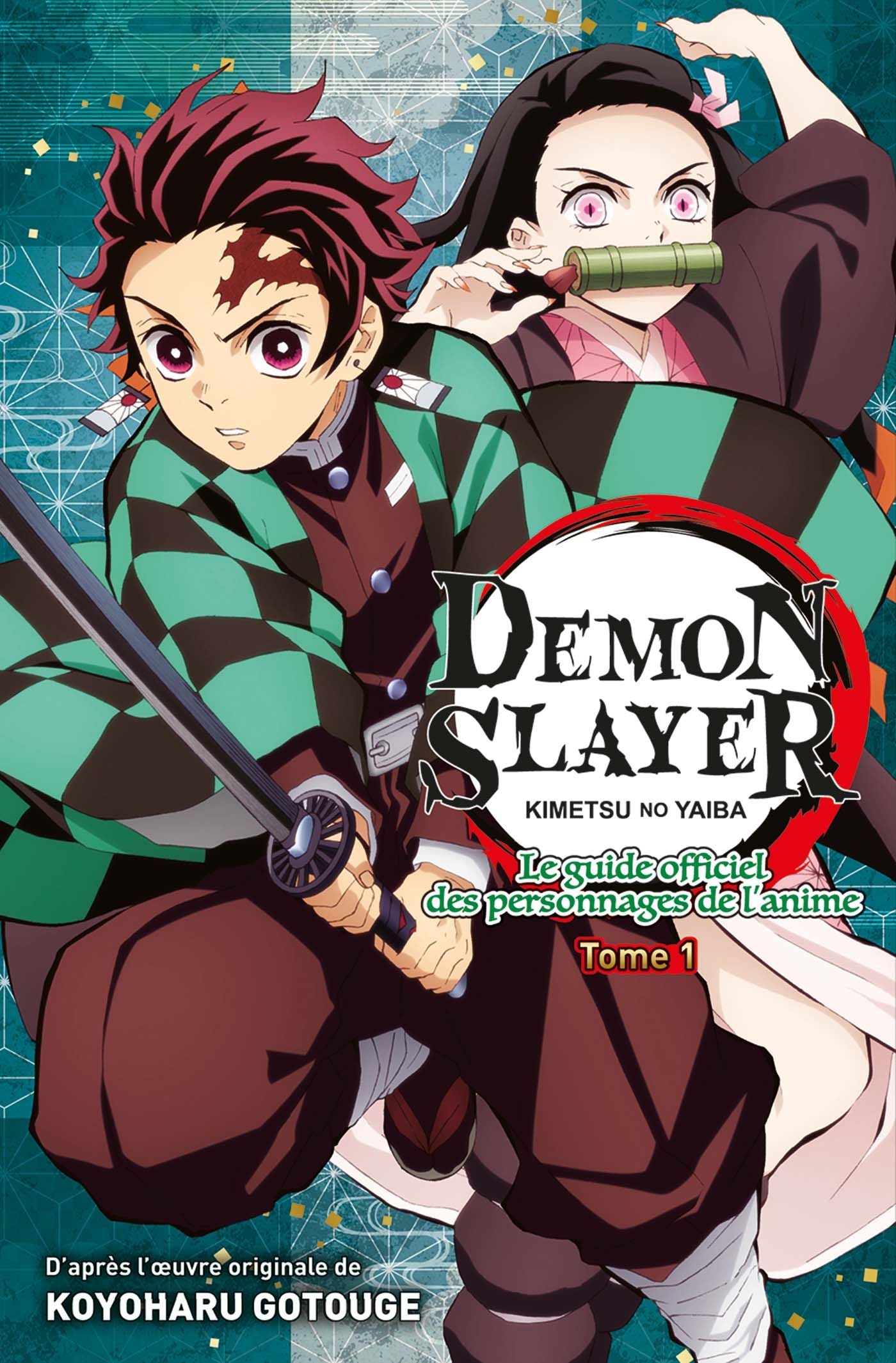 Demon Slayer - Le Guide officiel des personnages de l'anime T01