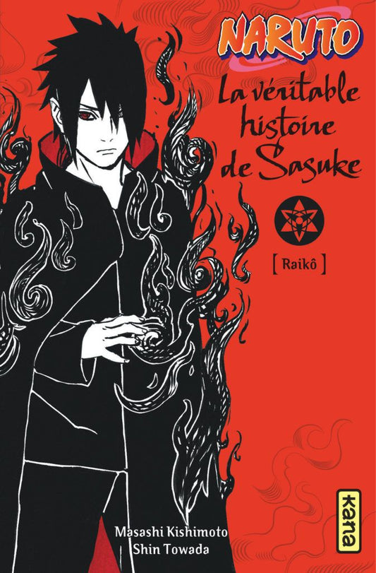 Naruto roman - La veritable histoire de Sasuke