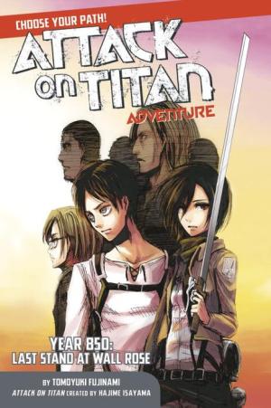 Attack on Titan Interactive Adventure: Year 850: Last Stand at Wall Rose