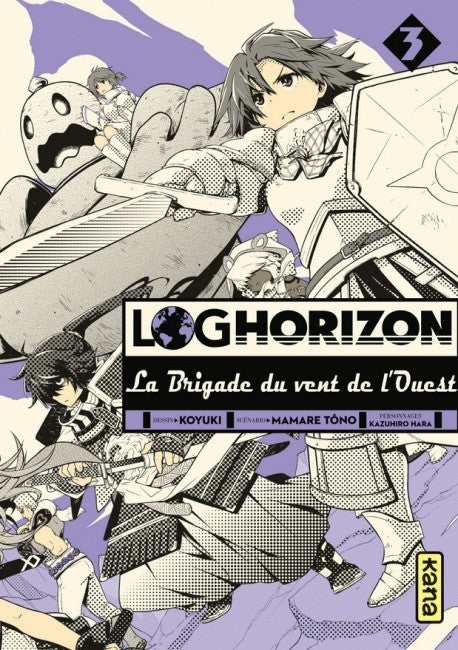 Occasion Log Horizon - La Brigade du Vent de l'Ouest T03