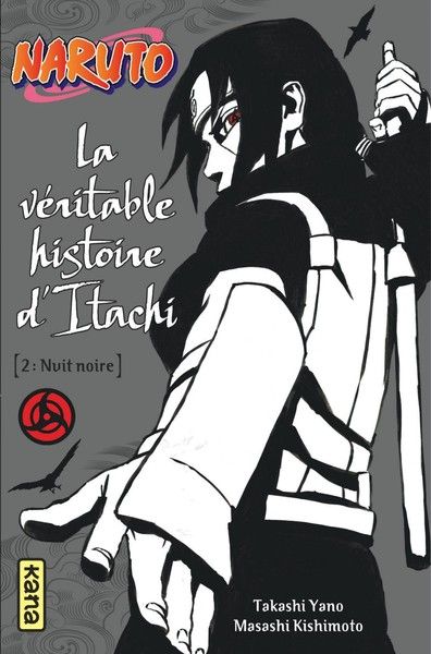 Naruto roman - Le roman d'Itachi Vol.2