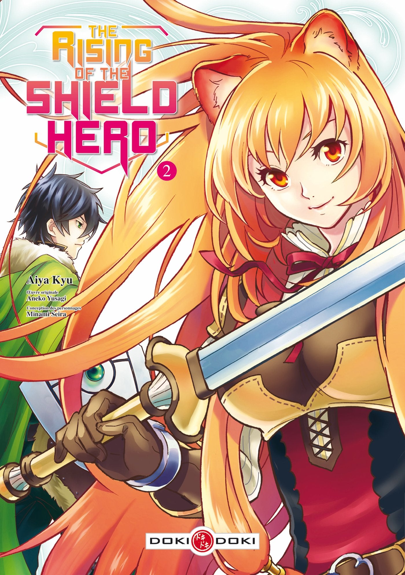 The rising of the shield Hero Vol.2